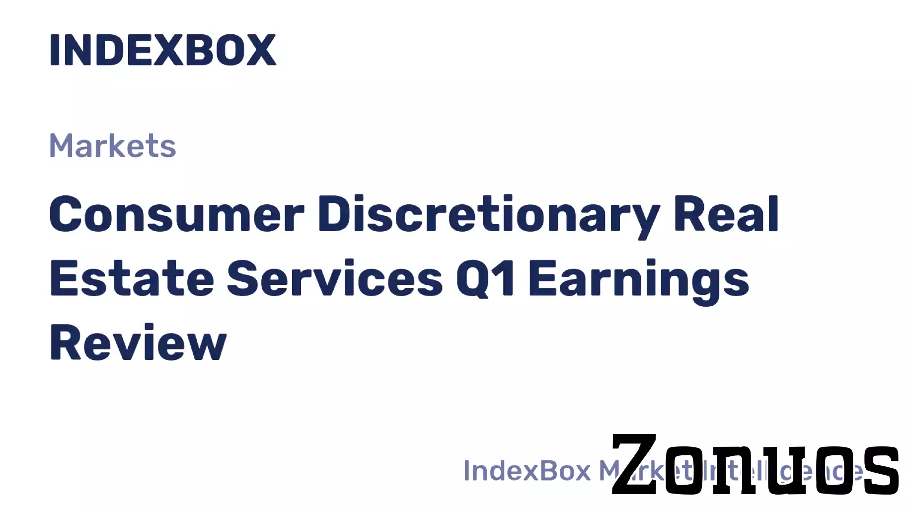 Consumer Discretionary Real Estate Services Q1 Earnings Review